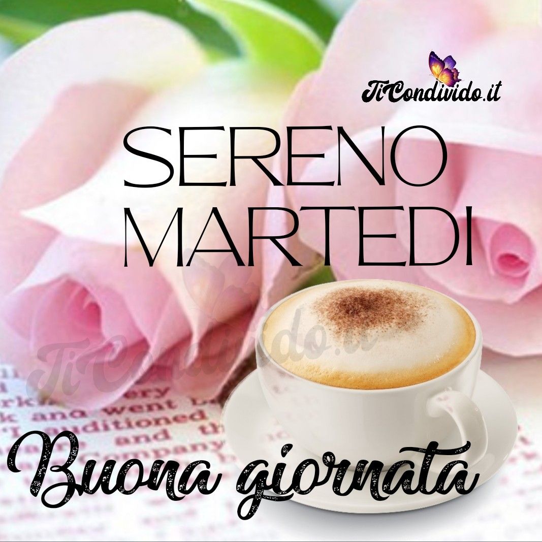 buon martedì