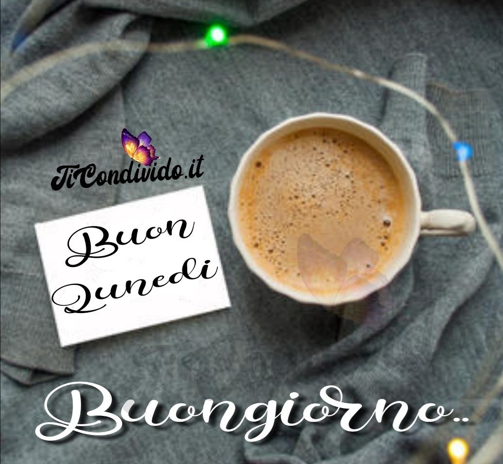 buon lunedì