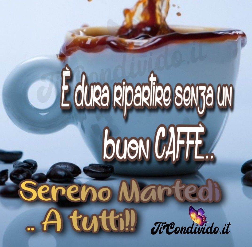 buon martedì