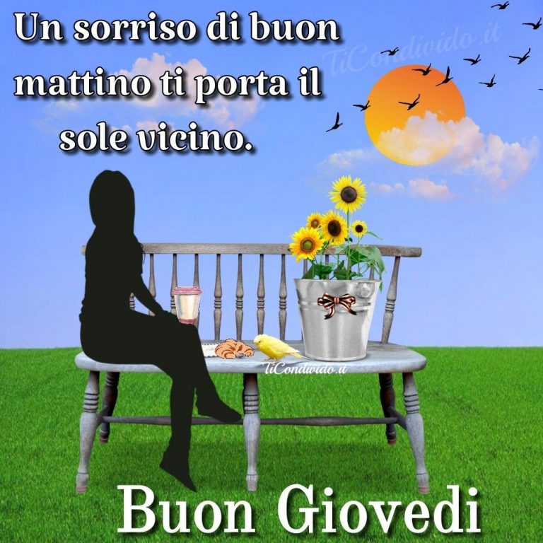 Le più Belle Immagini per il Buon Giovedì! Per WhatsApp e Facebook!