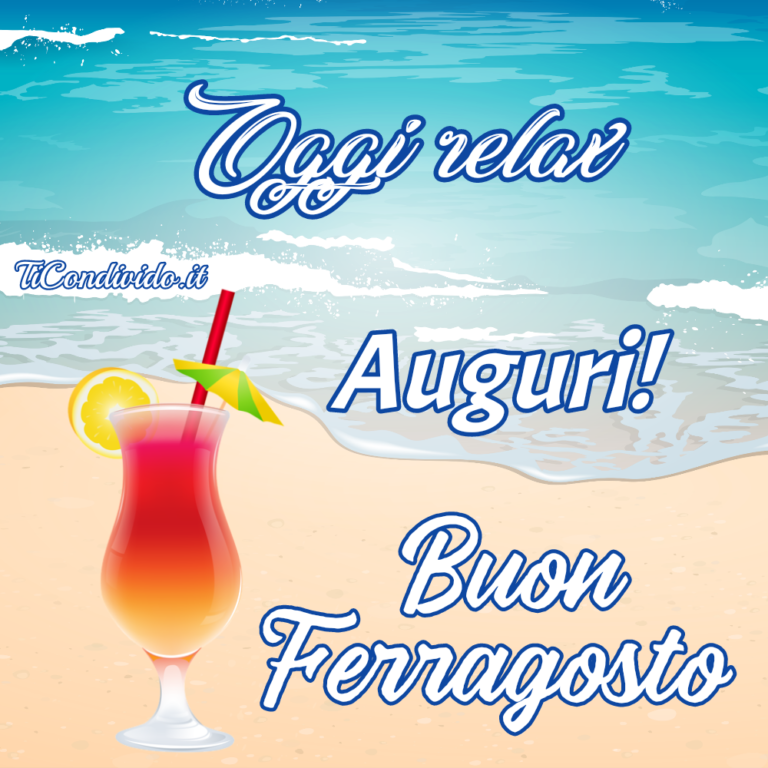 Le Più Belle Immagini Buon Ferragosto Per WhatsApp! 15 Agosto!