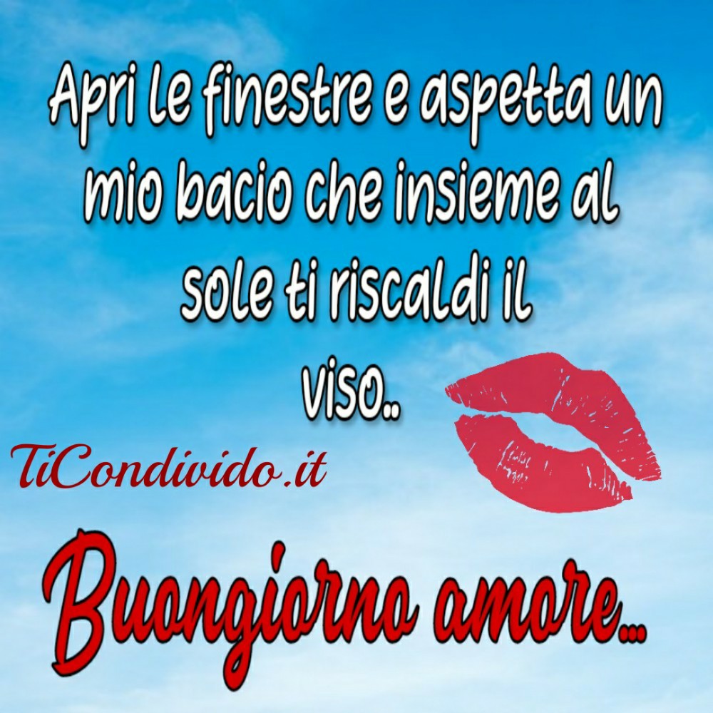Immagini Buongiorno Amore