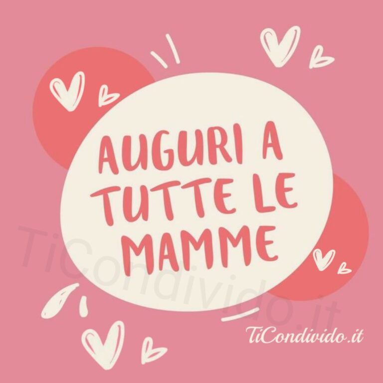 Immagini Festa della Mamma bellissime da dedicare a tutte le mamme!